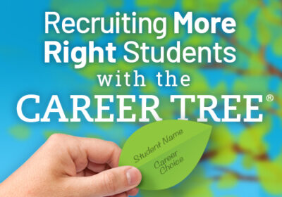 Recruiting More Right Students with the Career Tree